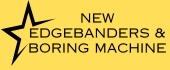 New Edgebanders & Boring Machine